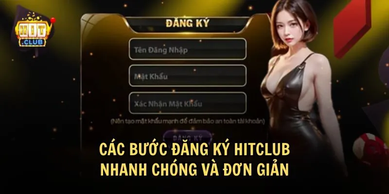 Hướng dẫn đăng ký HitClub đơn giản và nhanh chóng