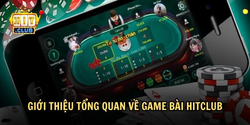 Giới thiệu về game bài HitClub