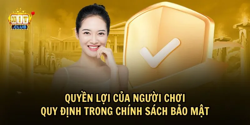 Người chơi cần nắm rõ những quyền lợi của mình 