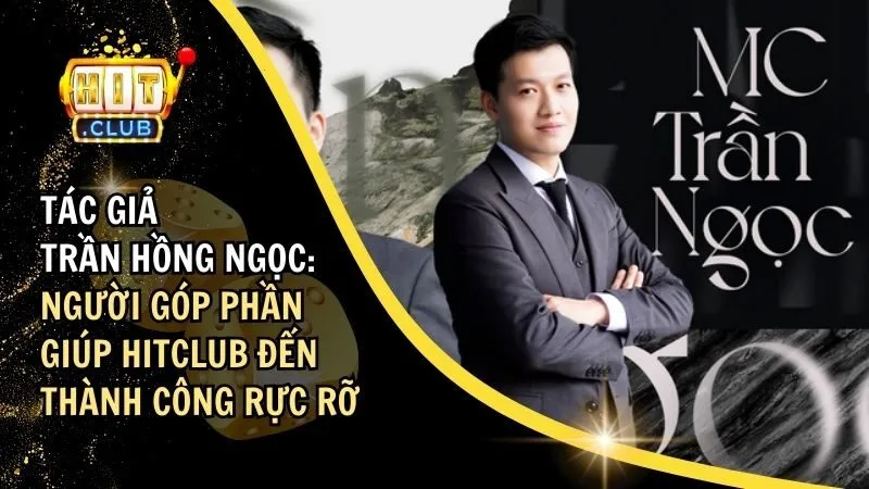 Hồng Ngọc góp phần giúp Hitclub thành công rực rỡ